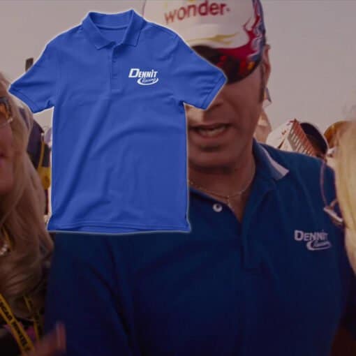 Dennit Racing Blue Polo T-Shirt | Ricky Bobby | Talladega Nights The Ballad Of Ricky Bobby