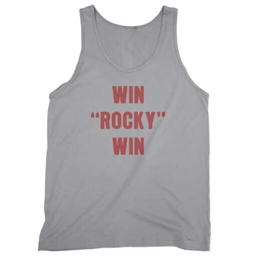 Win Rocky Win Tank Top T-Shirt | Rocky Balboa | Rocky II