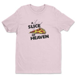 A Slice Of Heaven T-Shirt | Kat Arujo and Daisy Arujo | Mystic Pizza