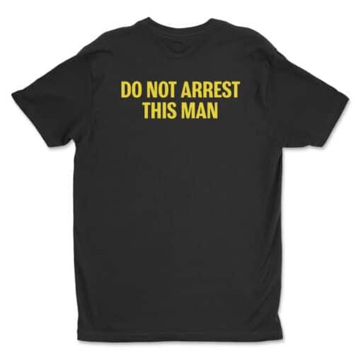 Do Not Arrest This man Yes I Am Black No I'm Not A Criminal T-Shirt | Tee Pee | Jerry Maguire