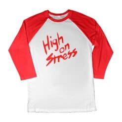 High On Stress 3/4 Long Sleeve Raglan T-Shirt | Dudley 'Booger' Dawson | Revenge Of The Nerds