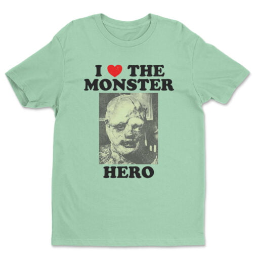 I Love The Monster Hero T-Shirt | The Toxic Avenger