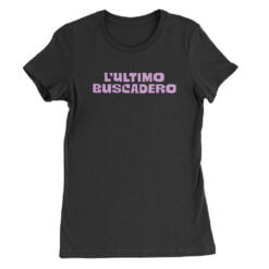 L'ultimo Buscadero Women's Tee T-Shirt | Marcy | Death Proof