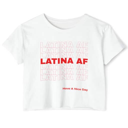 Latina AF Women's Crop Top T-Shirt | Jenny Young | Someone Great