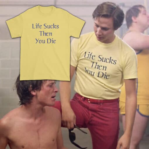 Life Sucks Then You Die T-Shirt | Stiles | Teen Wolf