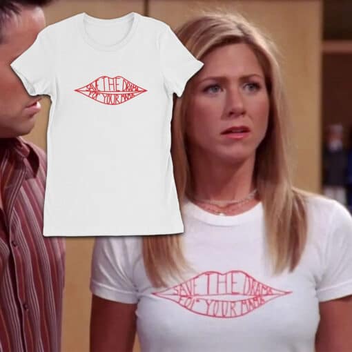 Save The Drama For Your Mama Women's Tee T-Shirt | Rachel Green | Friends