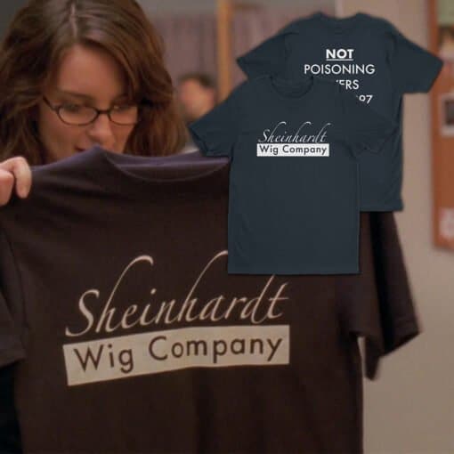 Sheinhardt Wig Company T-Shirt | Liz Lemon | 30 Rock