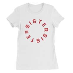 Sister Women's Tee T-Shirt | Erin Kennedy | Someone Great