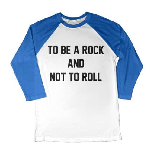 To Be A Rock And Not To Roll 3/4 Long Sleeve Raglan T-Shirt | Vic Munoz | Almost Famous