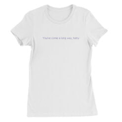 You've Come A Long Way, Baby Women's Tee T-Shirt | Alana Kane | Licorice Pizza