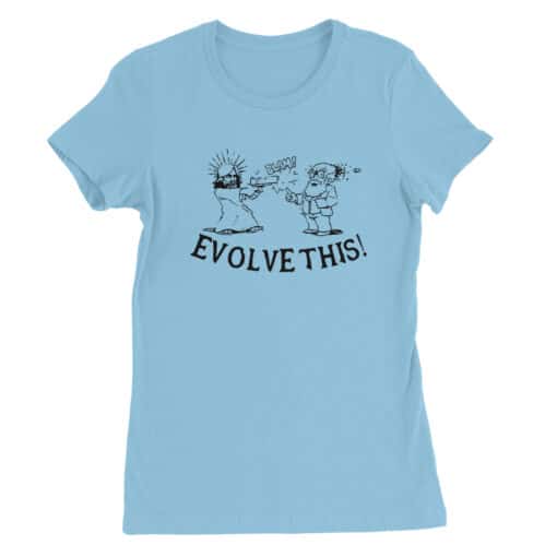 Evolve This Women's Tee T-Shirt | Ruth Buggs | Paul