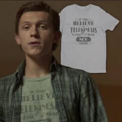 If You Believe In Telekinesis Please Raise My Hand T-Shirt | Peter Parker | Spider-man Homecoming