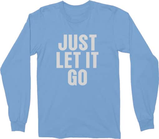 Just Let It Go Long Sleeve T-Shirt | Elsa | Ralph Breaks The Internet