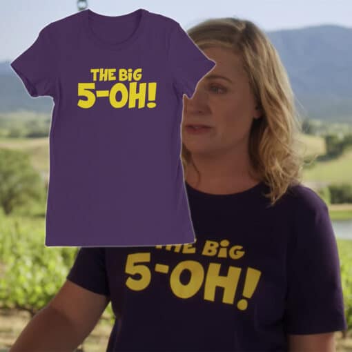 The Big 5-OH! T-Shirt | Abby | Wine Country