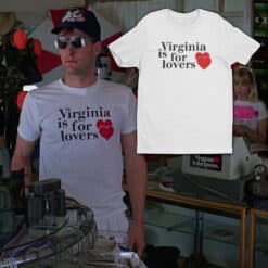 Virginia Is For Lovers T-Shirt | Charles Driggs | Something Wild