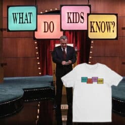 What Do Kids Know? T-Shirt | Magnolia