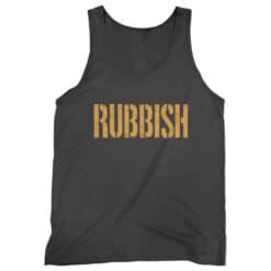 Rubbish Tank Top T-Shirt | Janis Ian | Mean Girls