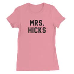 Mrs Hicks Women's Tee T-Shirt | Emma | Clerks