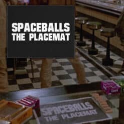 Spaceballs The Placemat | Spaceballs