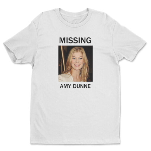 Amy Dunne Missing T-Shirt | Gone Girl