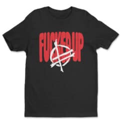 Fucked Up T-Shirt | Julio | This Fool