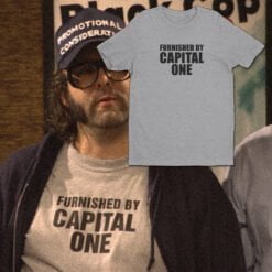 Furnished By Capital One T-Shirt | Frank | 30 Rock