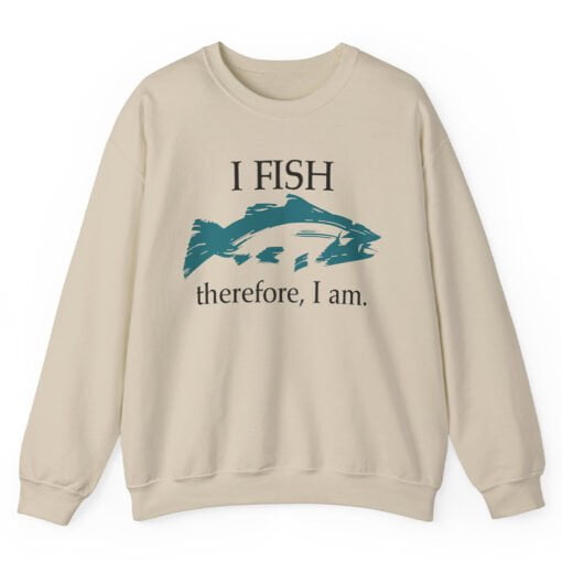 I Fish Therefore, I Am Sweatshirt T-Shirt | Al Bundy | Married...With Children