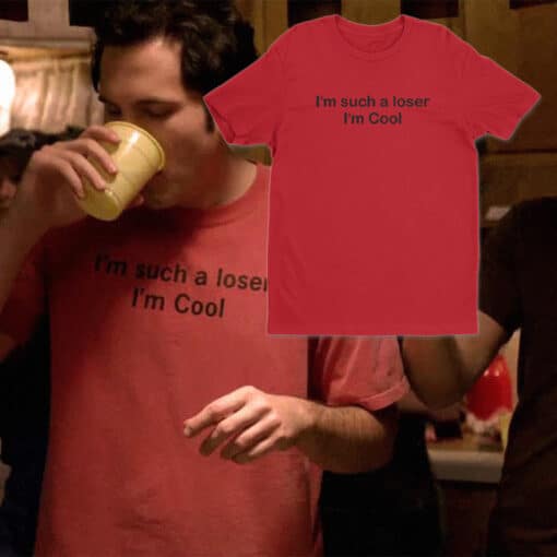 I'm Such A Loser I'm Cool T-Shirt | Superbad