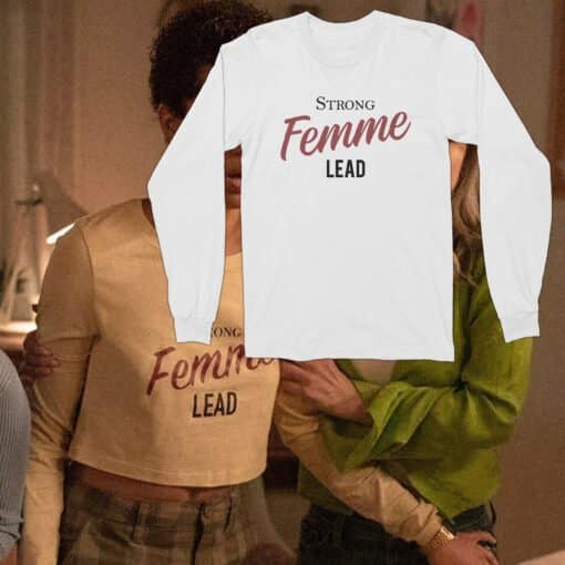 Strong Femme Lead Long Sleeve T-Shirt | Mindy Meeks-Martin | Scream 6