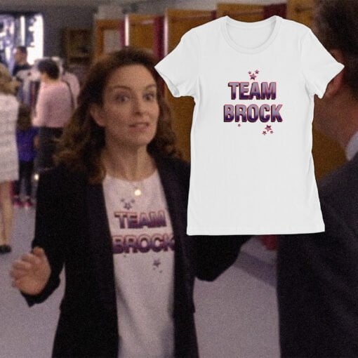 Team Brock Women's Tee T-Shirt | Liz Lemon | 30 Rock