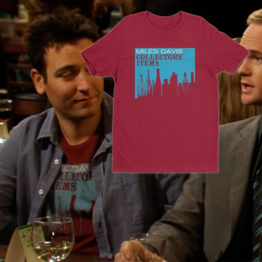 Miles Davis Collectors' Items T-Shirt | Ted | How I Met Your Mother