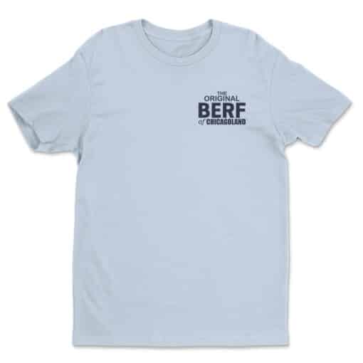 The Original Berf Of Chicagoland Light Blue T-Shirt | Richard 'Richie' Jerimovich | The Bear 2022