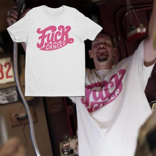 Fuck Cancer T-Shirt | Kevin Ball | Shameless