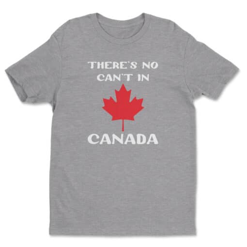 There's No Can't In Canada T-Shirt | Phil Dunphy | Modern Family