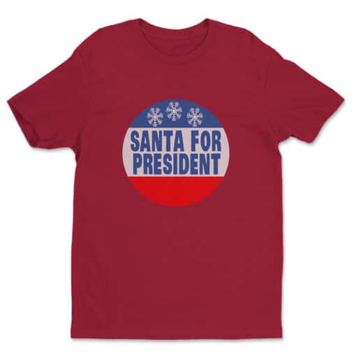 Santa For President T-Shirt | Terry | Solar Opposites