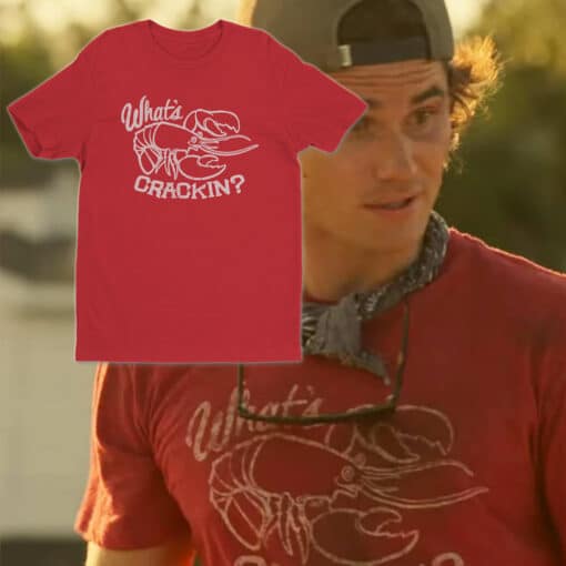 What's Crackin T-Shirt | John B | Outer Banks