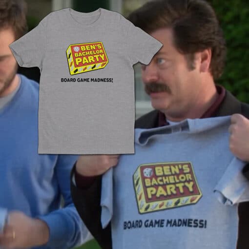 Ben's Bachelor Party Board Game Madness T-Shirt | Ron Swanson | Parks And Creation