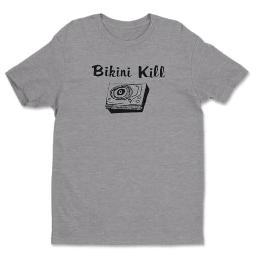 Bikini Kill T-Shirt | Clay Sanford | Leave The World Behind