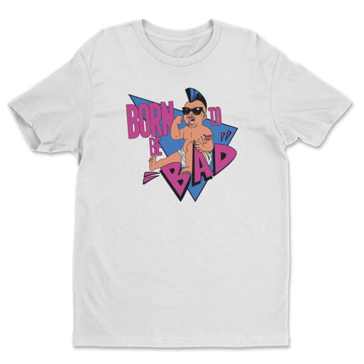 Born To Be Bad T-Shirt | Julius Benedict | Twins