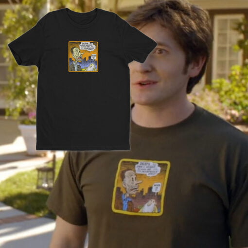 Death The End Of Myself No More Me It's Incomprehensible T-Shirt | Jimmy Chance | Raising Hope