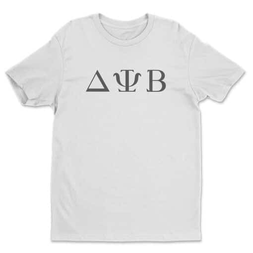 Delta Psi Beta T-Shirt | Teddy Sanders | Bad Neighbours