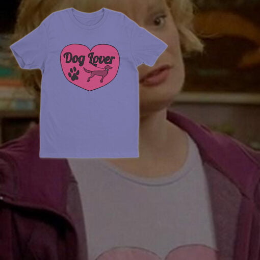 Dog Lover T-Shirt | Virginia Chance | Raising Hope