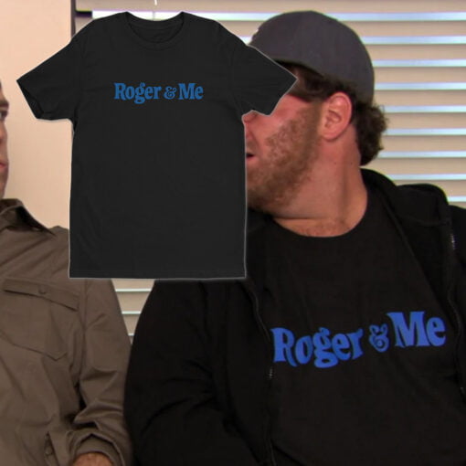 Roger & Me T-Shirt | Kevin Malone | The Office