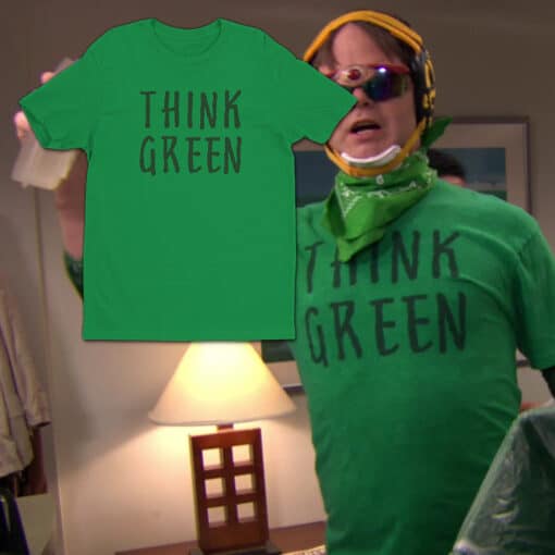 Think Green T-Shirt | Dwight Schrute | The Office