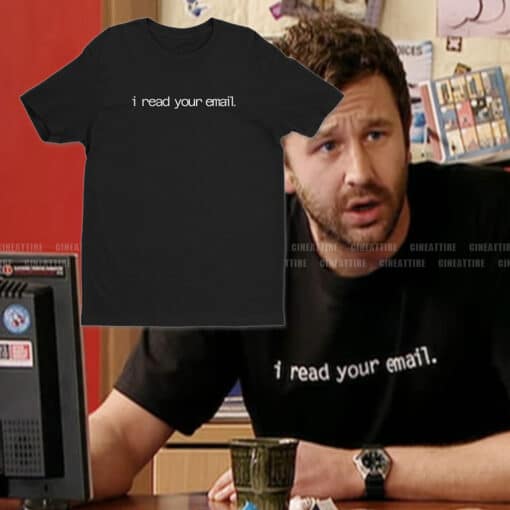 I Read Your Email T-Shirt | Roy Trenneman | The IT Crowd