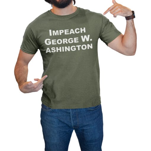 Impeach George W. Ashington T-Shirt | Tracy Jordan | 30 Rock