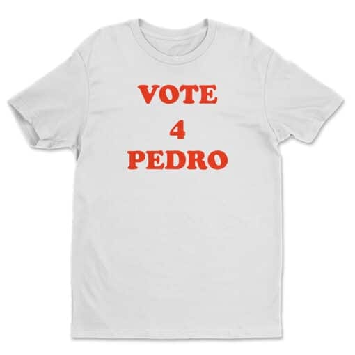 Vote 4 Pedro T-Shirt | Blake Henderson | Workaholics