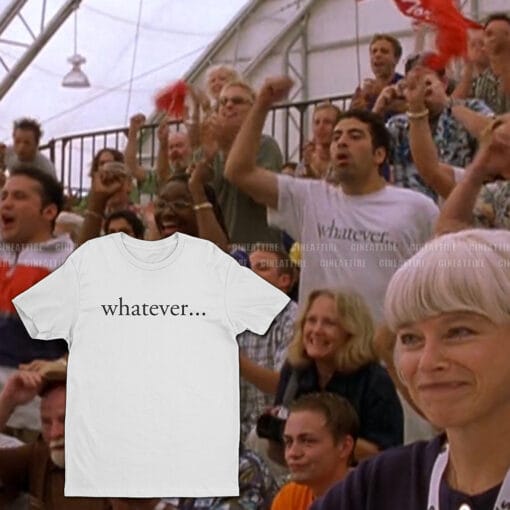 Whatever T-Shirt | Bring It On