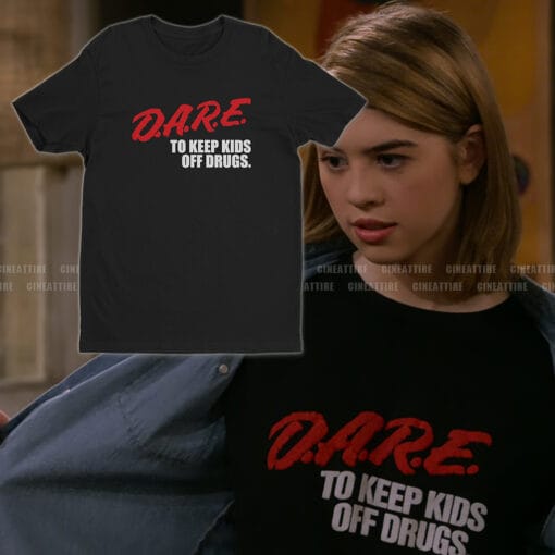 D.A.R.E To Keep Kids Off Drugs T-Shirt | Leia Forman | That '90s Show