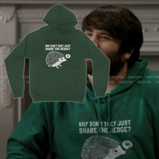 Hedgehogs Why Don't They Just Share The Hedge? Hoodie | Gil | Marry Me